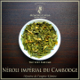 Néroli impérial du Cambodge, thé vert