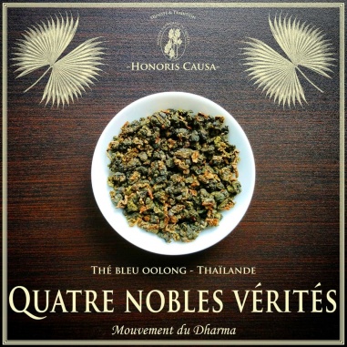 Quatre nobles vérités, thé bleu-oolong Thaïlande